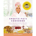 Sweetie Pie's Cookbook: Soulful Southern Recipes C47085